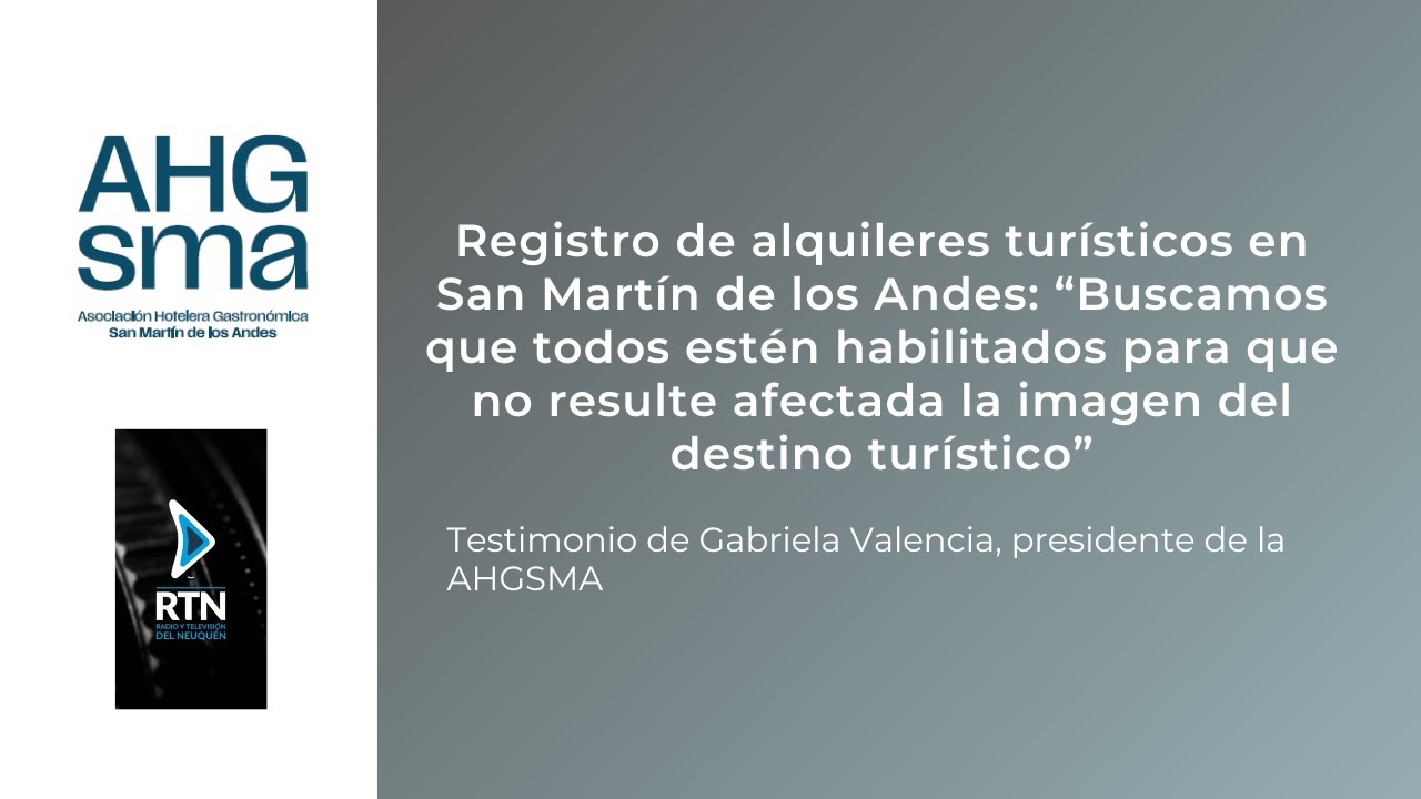Registro de alquileres turísticos en San Martín de los Andes  “Buscamos que todos estén habilitados