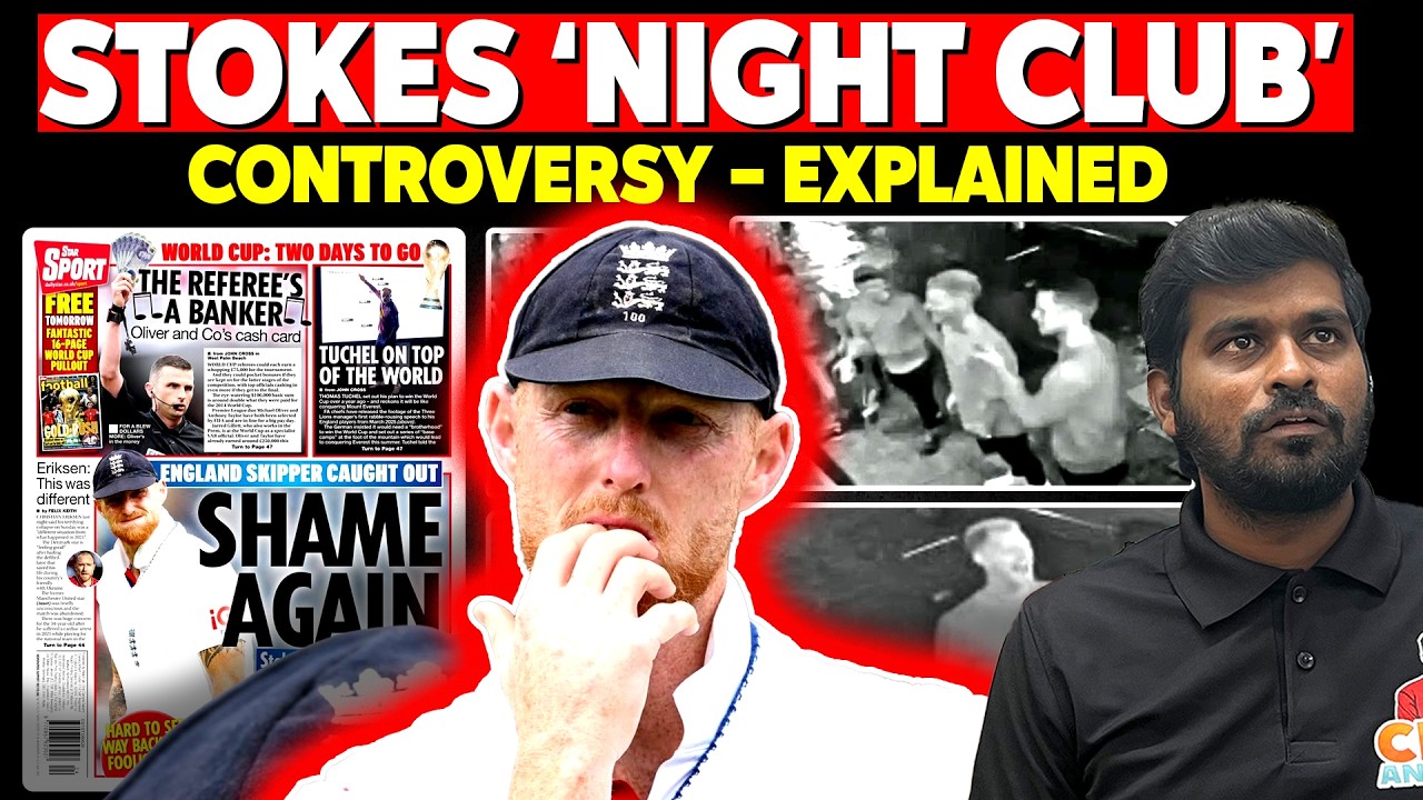 Ben Stokes Night club Controversy - Explained | ENG vs NZ 2026 | Tamil