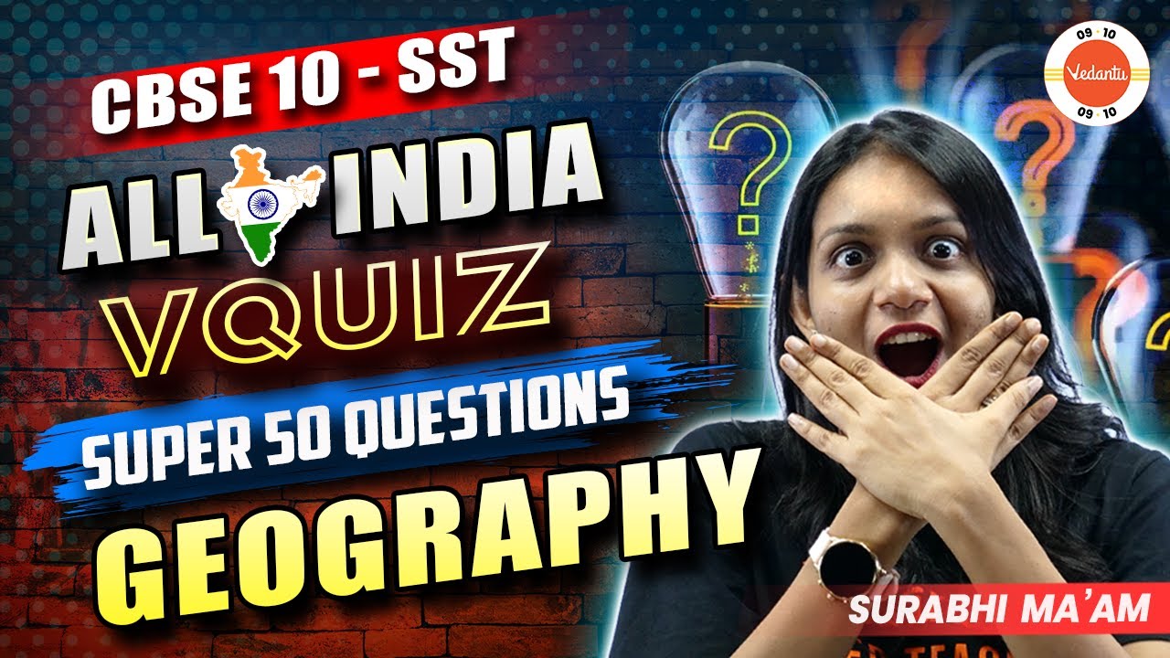 50 Most Important Questions from Geography Class 10! 🎯 Full SST Syllabus Revision ✅ CBSE Board 2024!