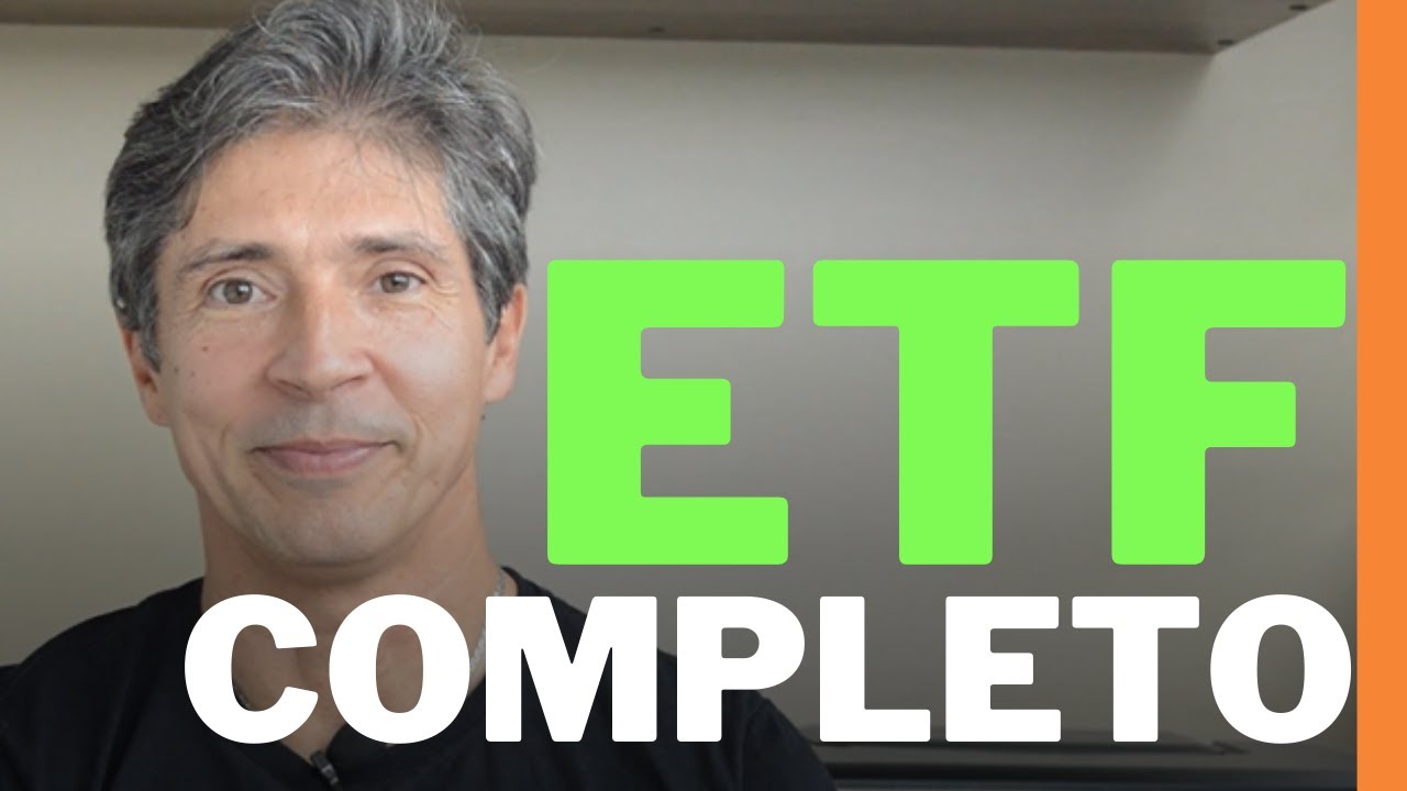🔴ETF O QUE &Eacute; COMO FUNCIONA (COMPLETO) FUNDOS DE &Iacute;NDICE - COMO INVESTIR AGORA!