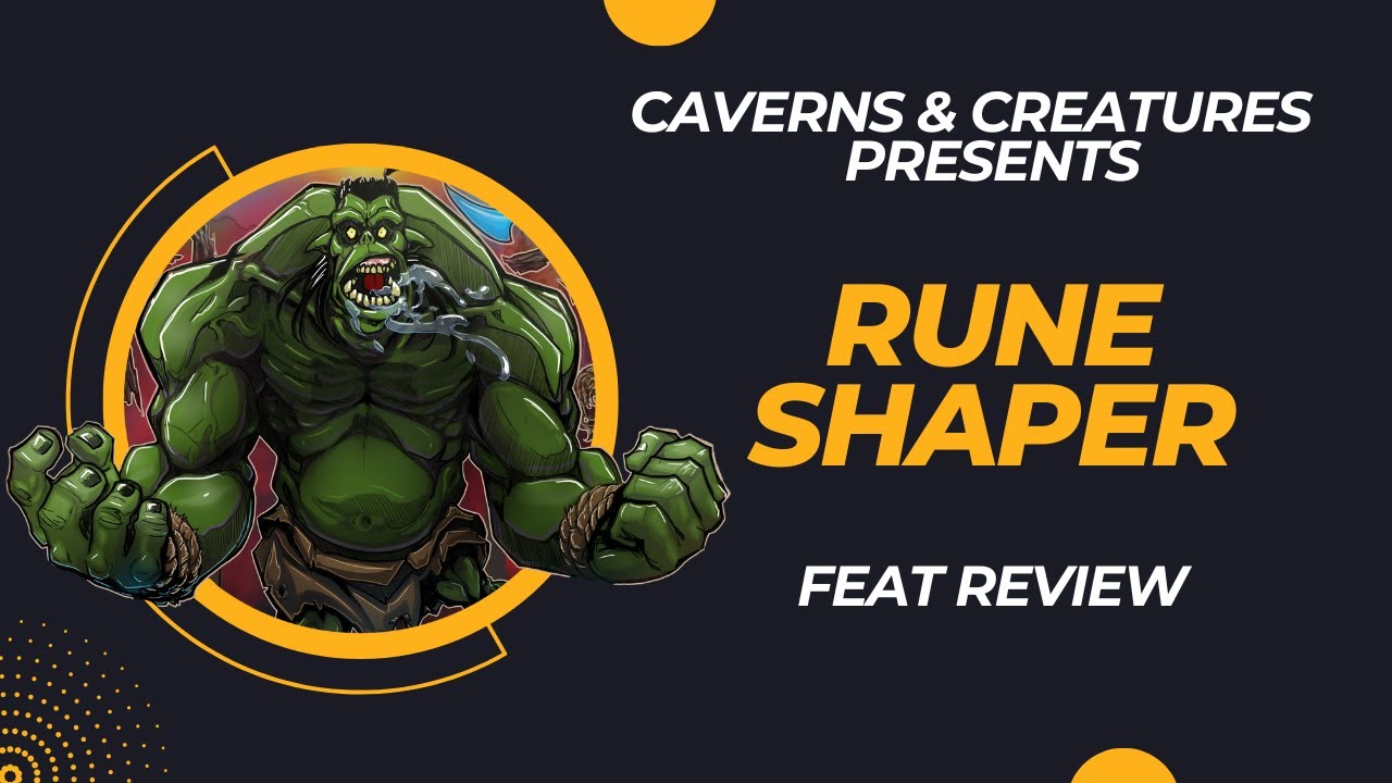 Rune Shaper 5e: New Feat from Bigby Presents: Glory of the Giants