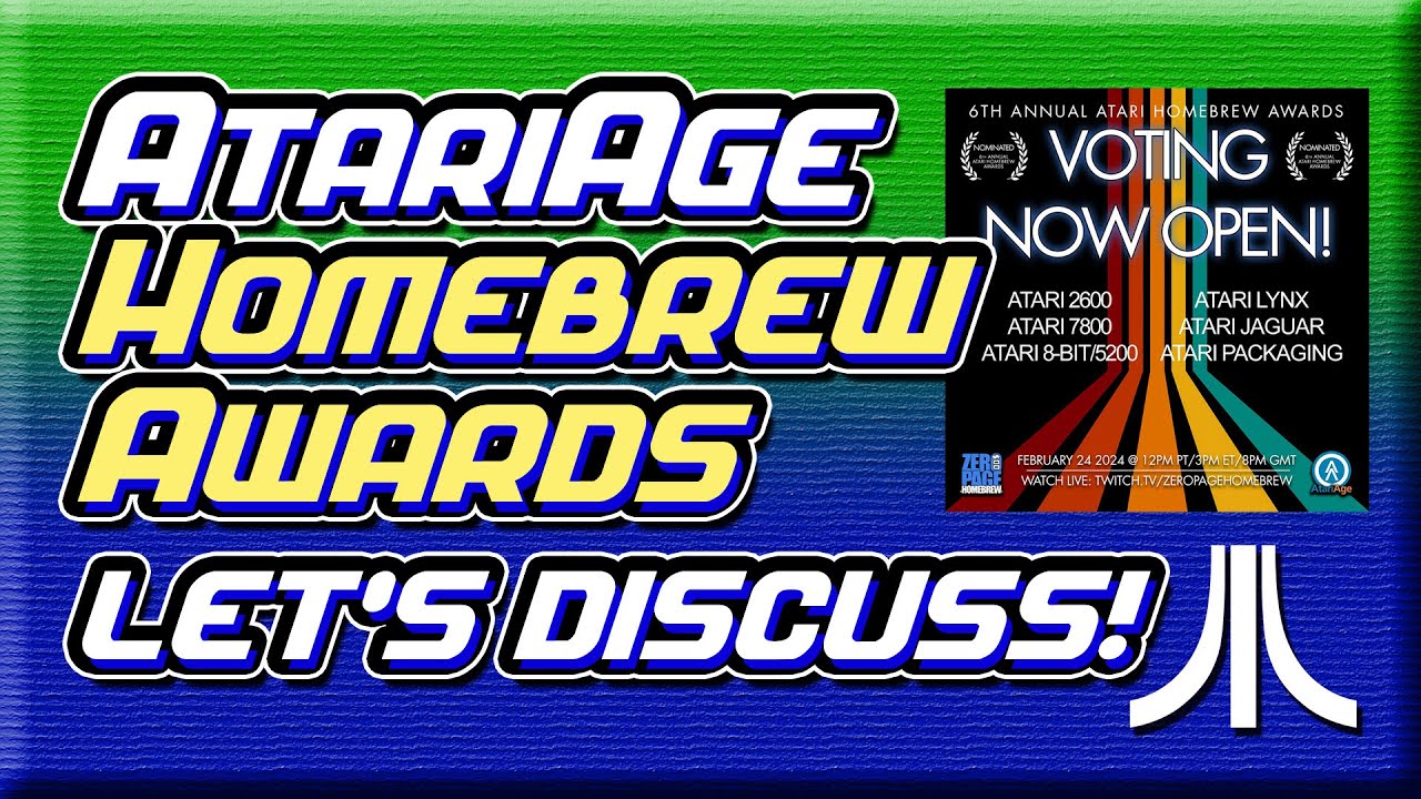 Who Will WIN BIG at the 7th ANNUAL ATARIAGE HOMEBREW AWARDS?