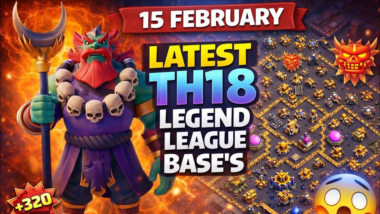 Latest TH18 Legend League Bases (Feb 15 Update) | Anti 3 Star @daddyjicoc 
