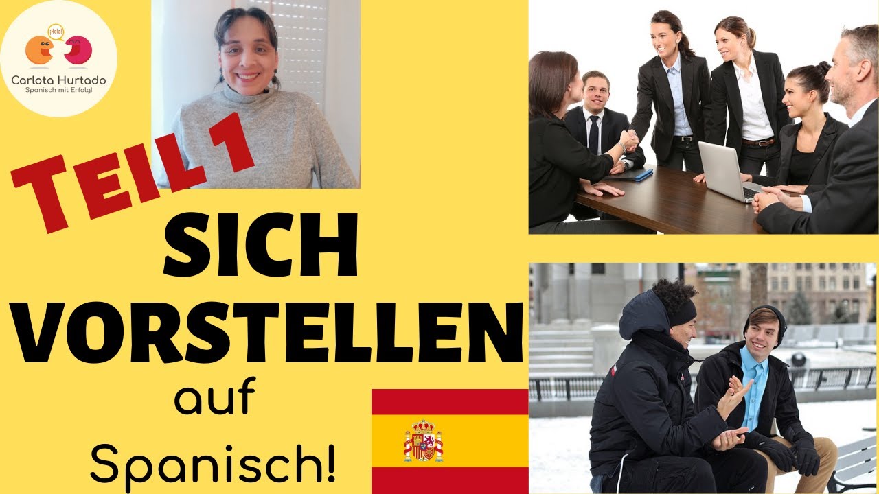 📌SICH VORSTELLEN -AUF SPANISCH📌Spanisch für Anfänger📌 Beispiele✏️TEIL 1