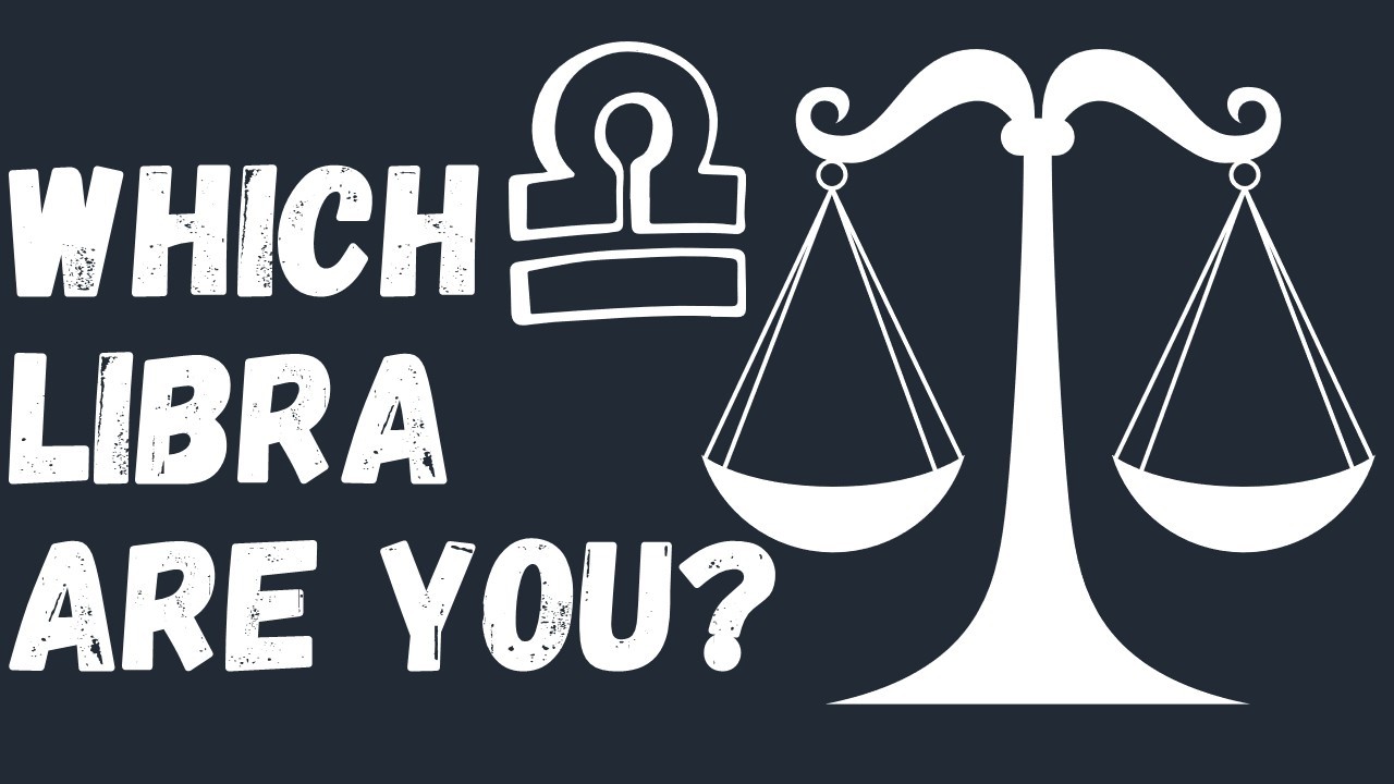 Understanding Different Types of Libra and Psychology Behind them #libra