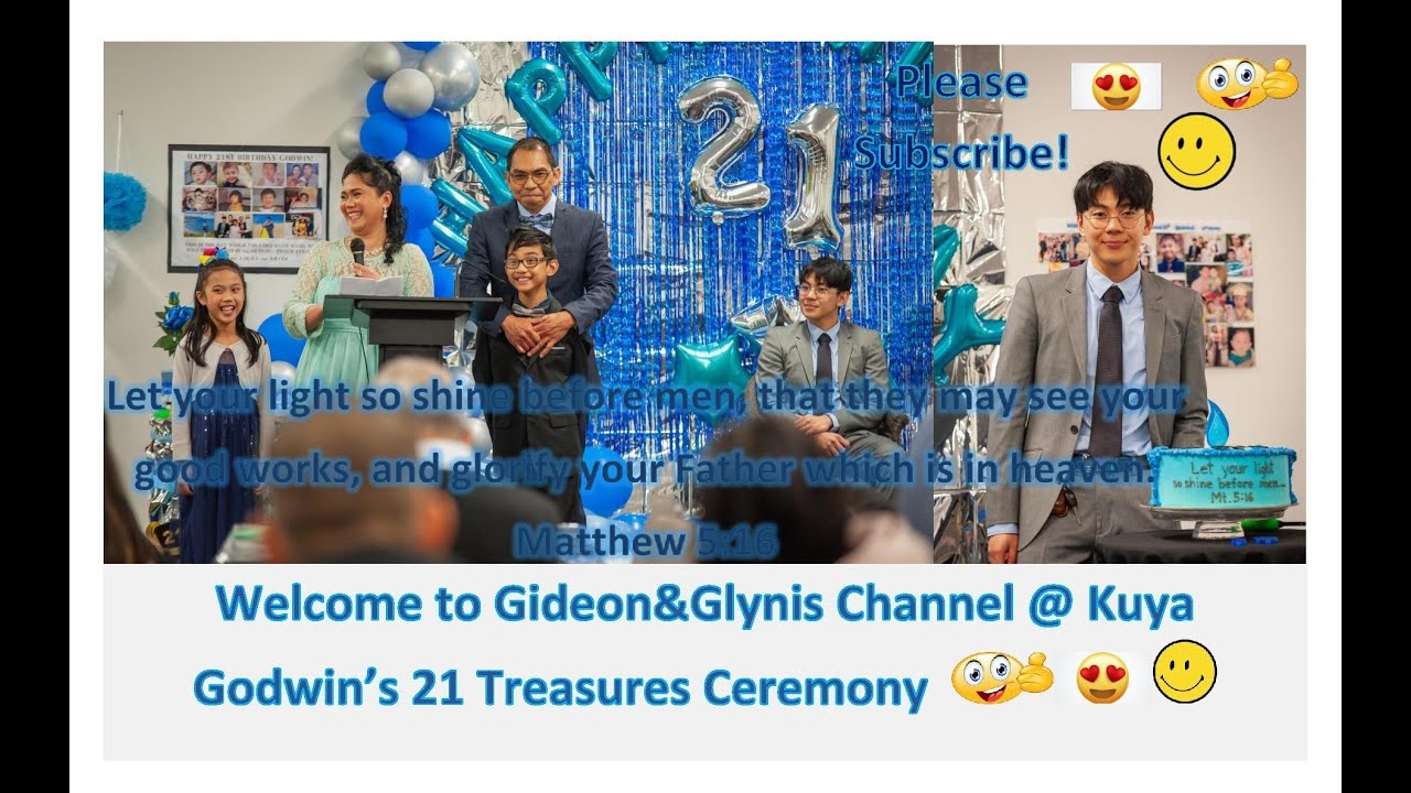 Kuya Godwin's 21 Treasures Ceremony--Birthday Wishes, Messages/Wisdom from the Word of God, Gifts 🙏💖