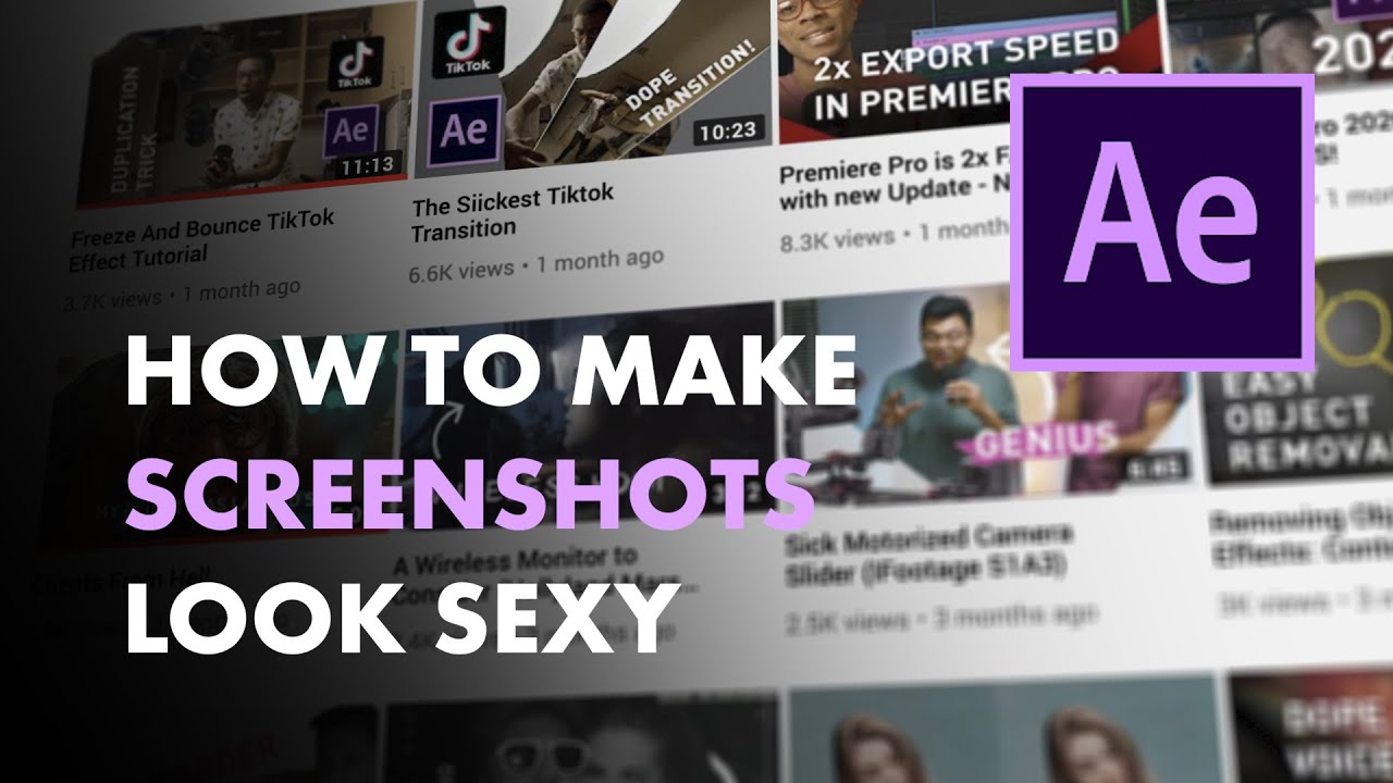 Как сделать скриншоты привлекательными | Урок по After Effects