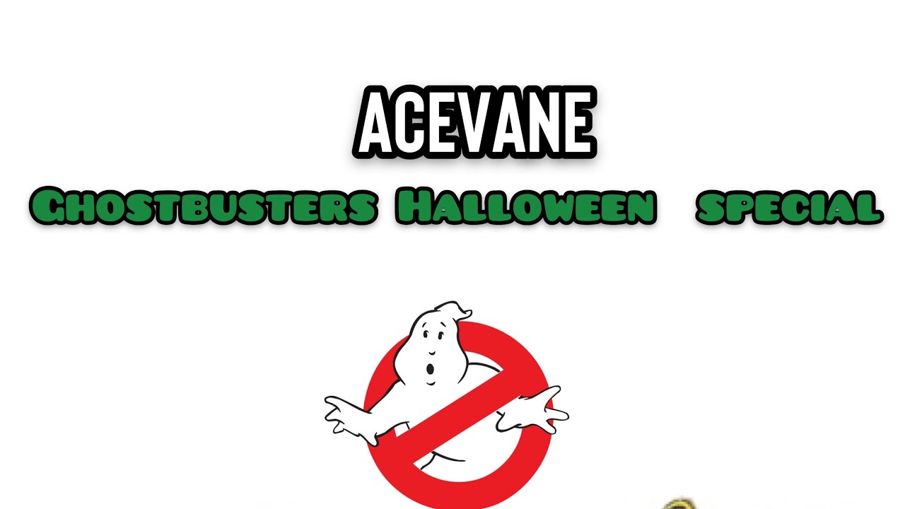 AceVane Ghostbusters: Хэллоуинский спецвыпуск
