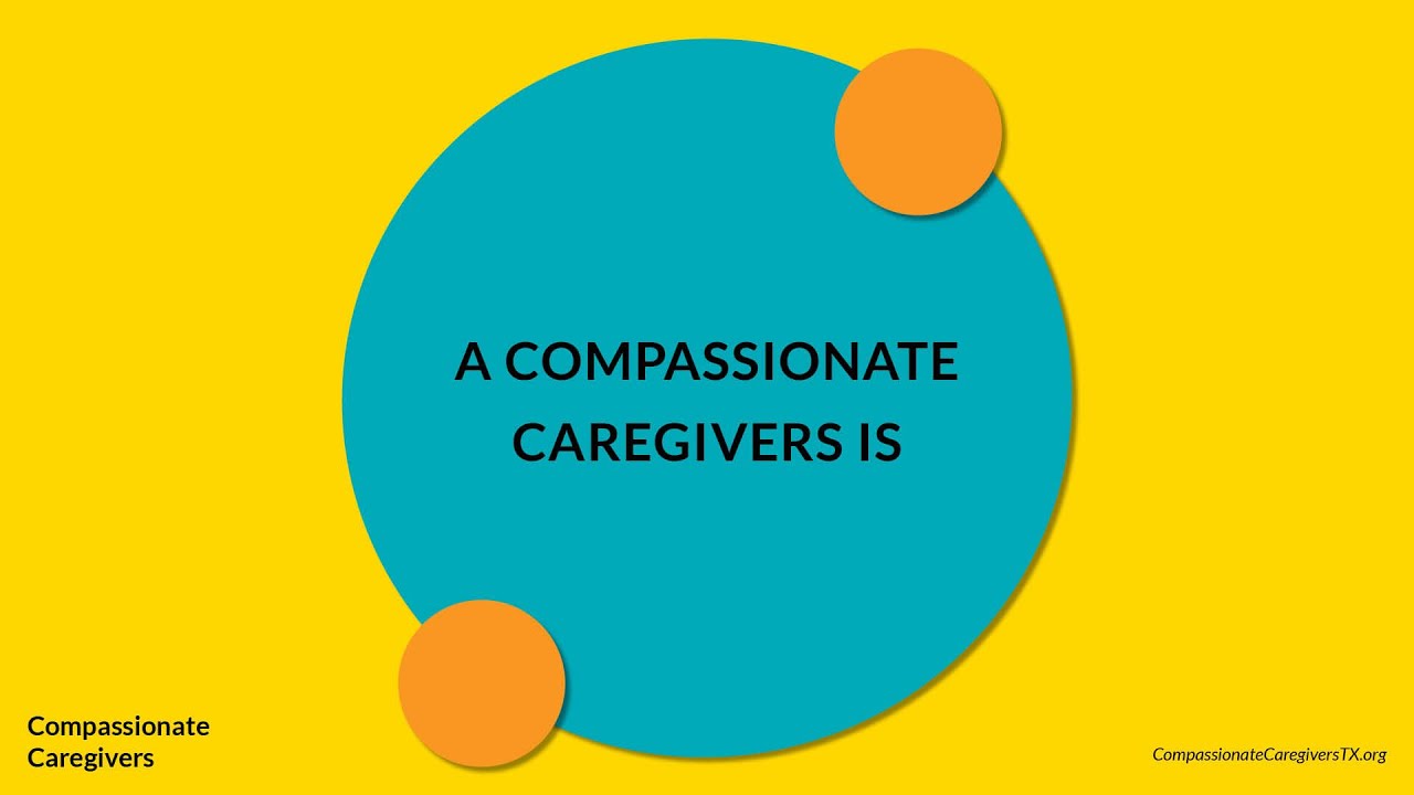 A Compassionate Caregiver is