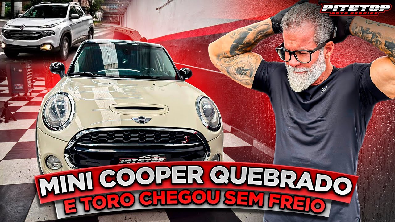 DOIS PROBLEMAS SÉRIOS: MINI COOPER E TORO NA OFICINA