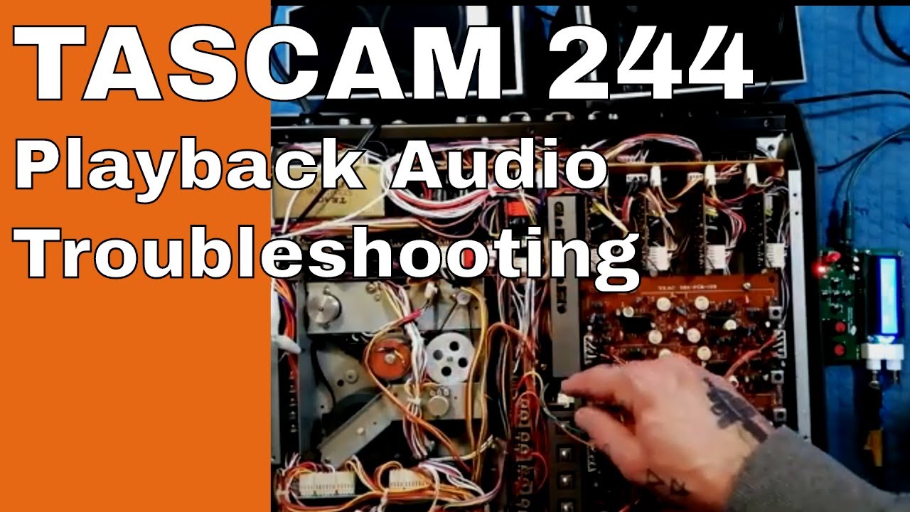 Tascam 244 | electronics troubleshooting in playback mode - tracing a sine wave