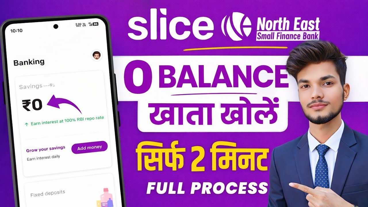Slice Bank Account Opening | Slice Savings Account | Slice Account Opening | Zero Balance Account