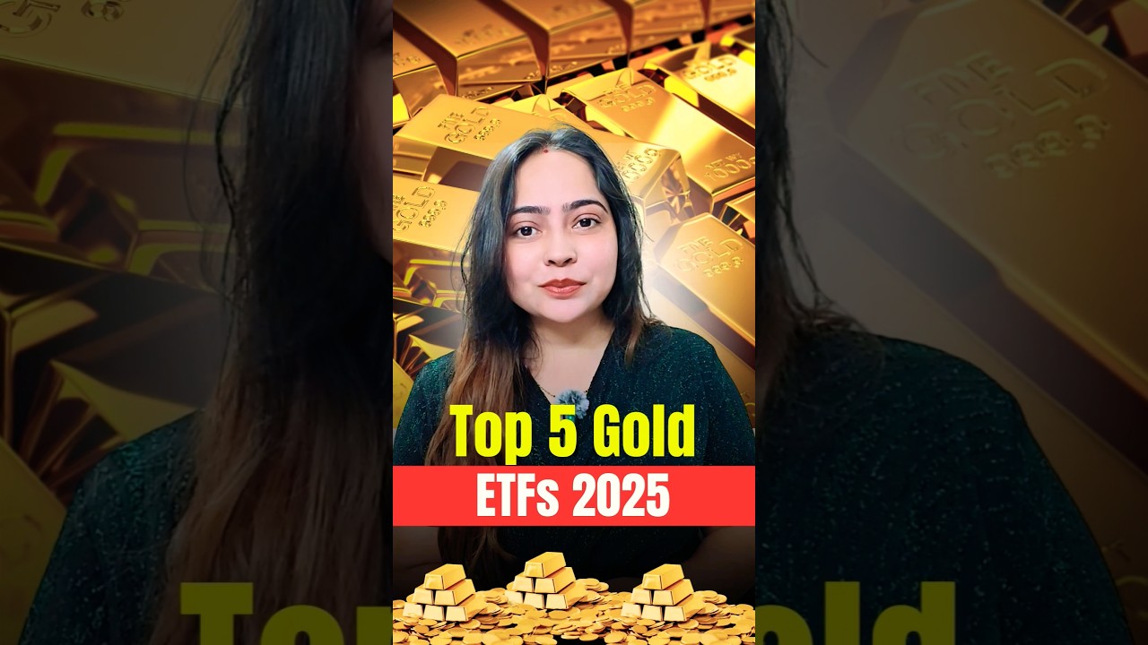 &ldquo;Top 5 Gold ETFs 2025 | Smart Gold Investment Without Jewellery & Locker!&rdquo; #gold #etf #investment