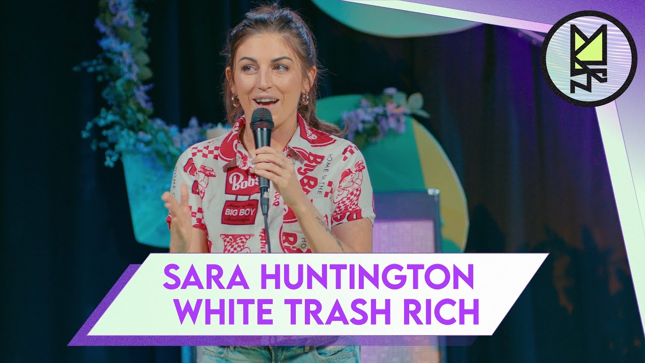Sara Huntington - White Trash Rich | Stand Up Comedy