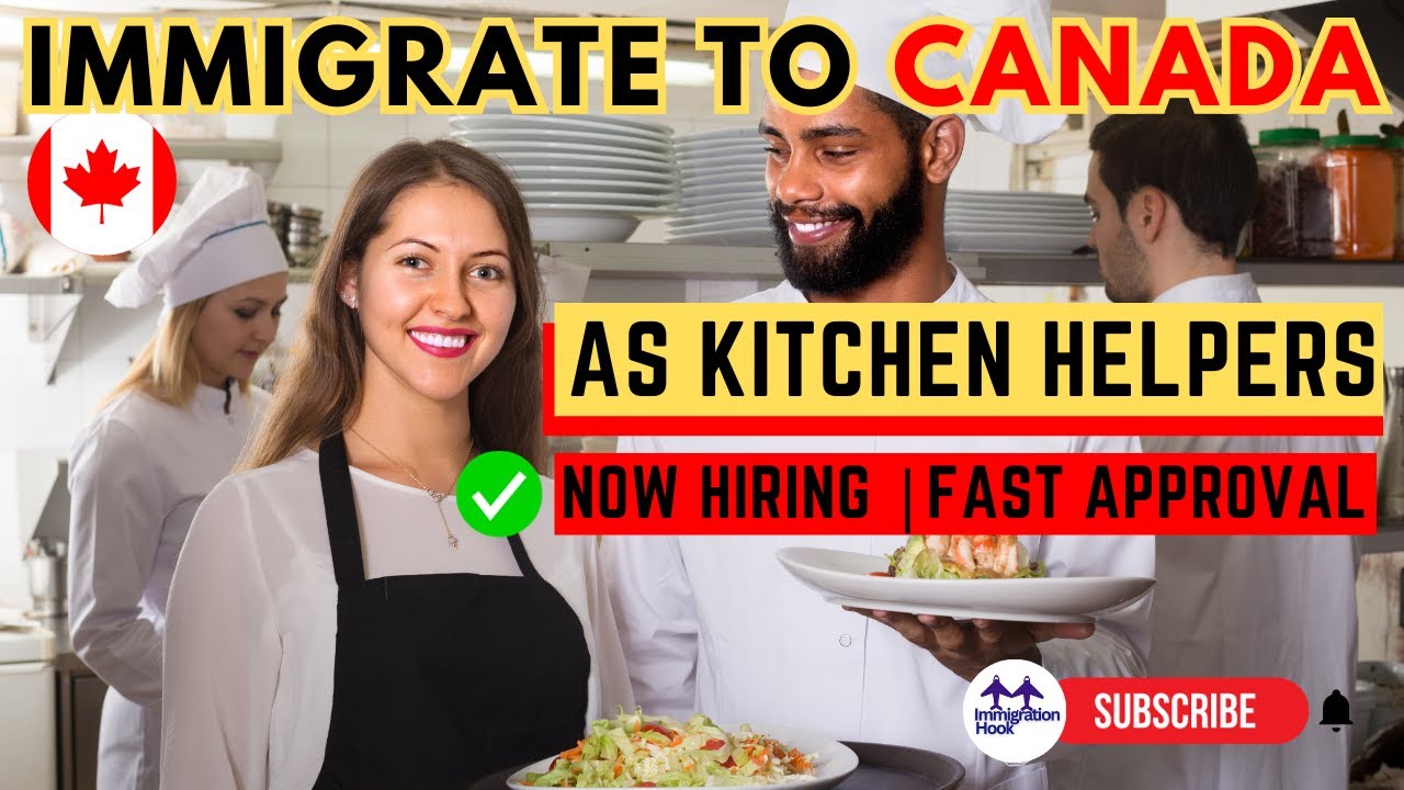 Kitchen Helper Jobs In Canada | Start Applying Now to Move to Canada In 2024