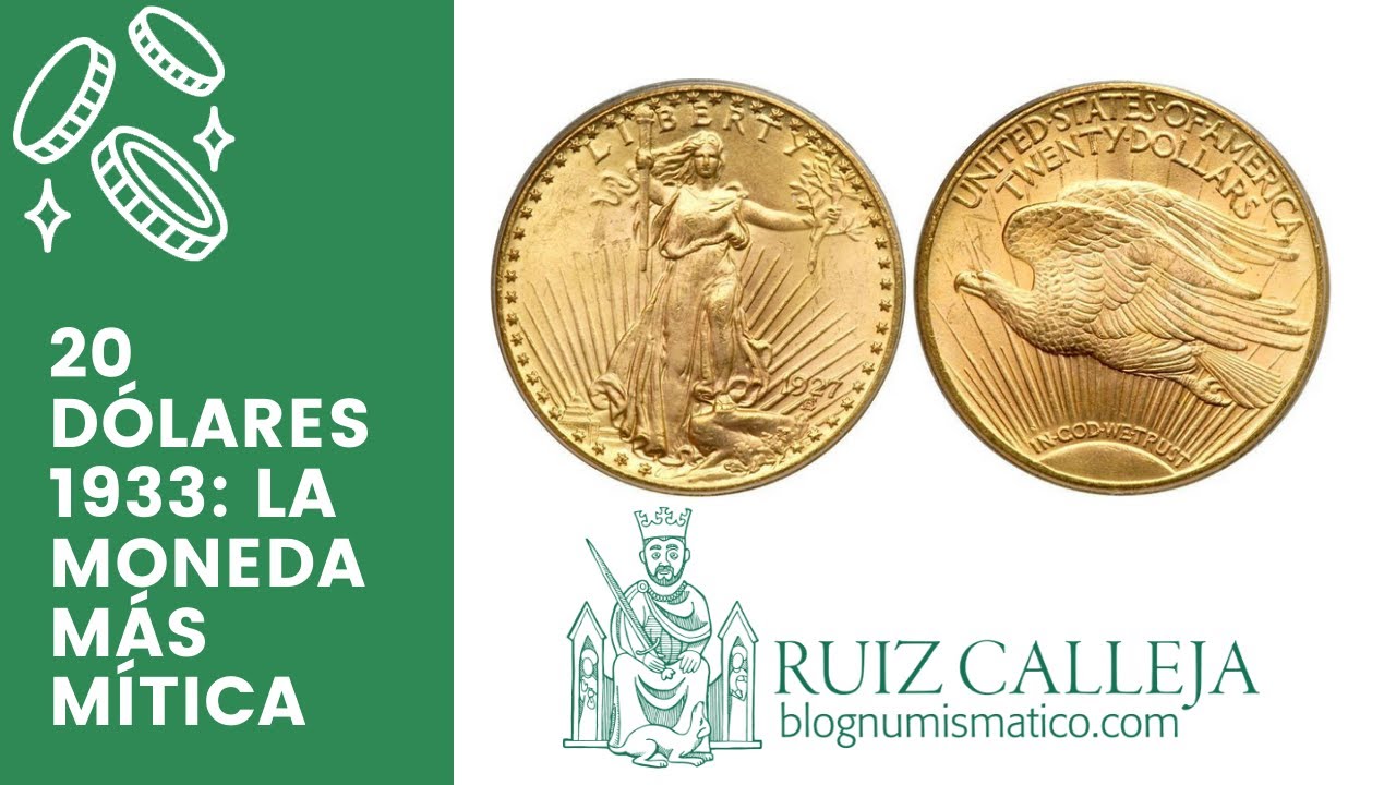 😲😲20 DÓLARES 1933😲😲: La historia de la moneda más mítica