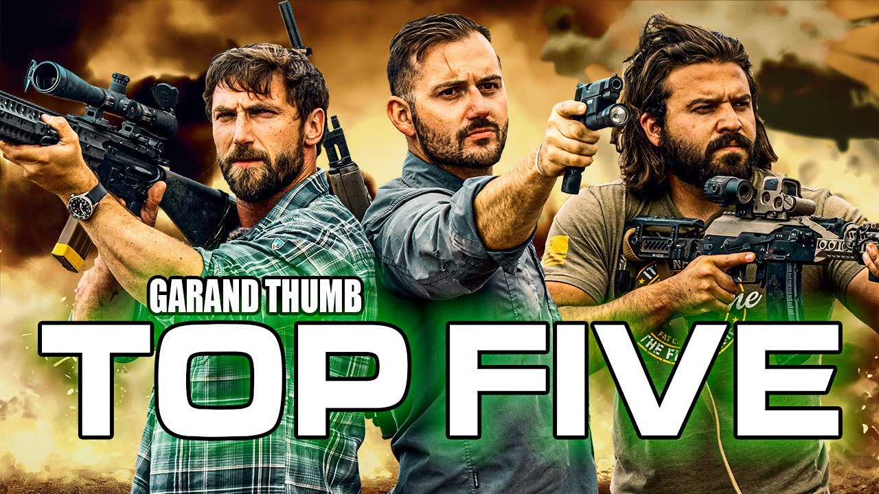 Garand Thumb's Coolest Guns (Top Five)