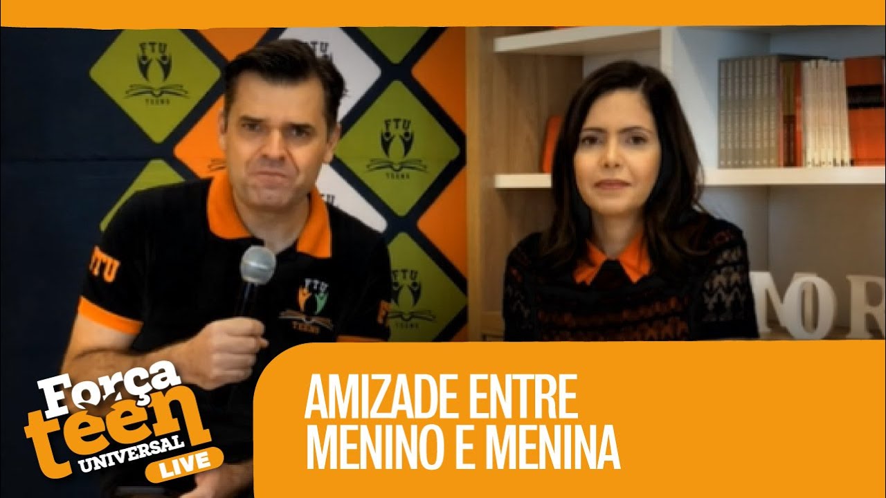 Amizade entre Menino e Menina | FTU Live | 17-03-2021