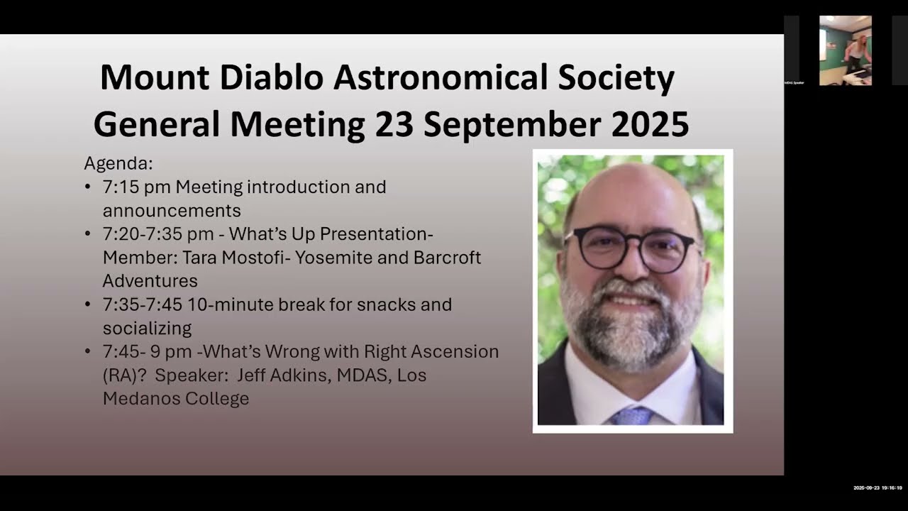 2025 09 General Meeting What's Wrong with Right Ascension(RA)?  Jeff Adkins Los Medanos College