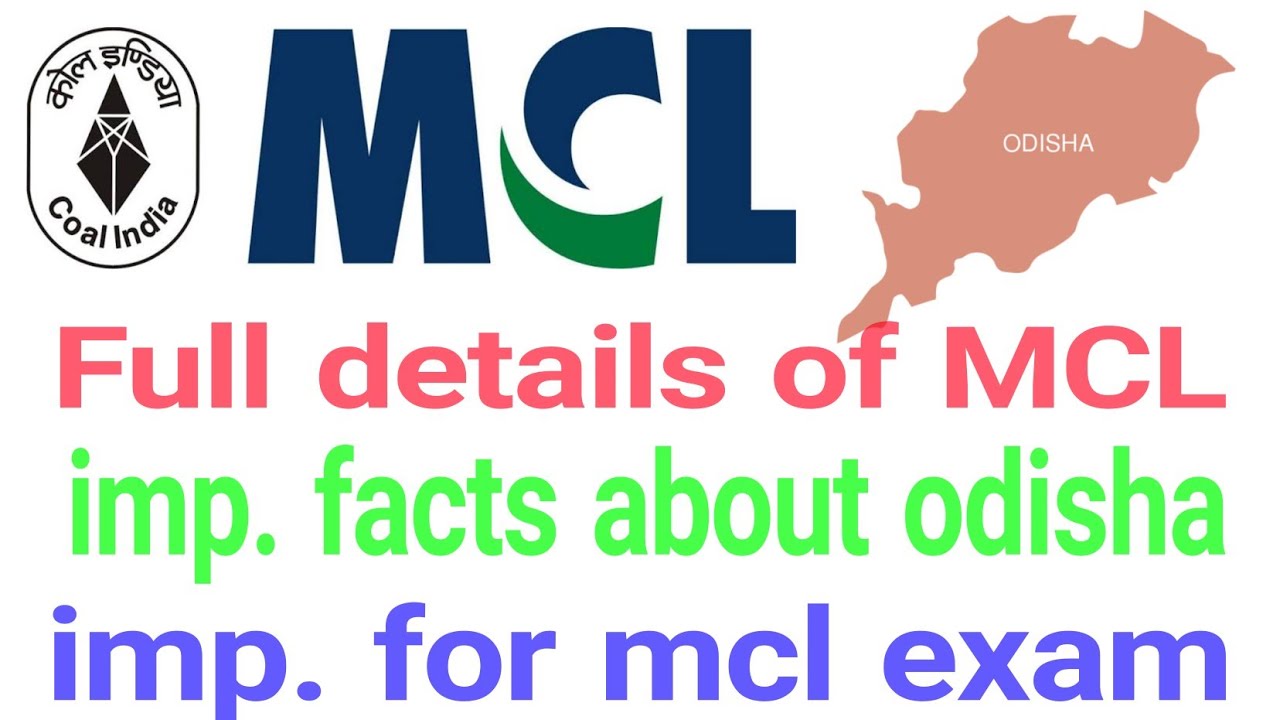 #miningexam 
Full details of mcl and about odisha | imp. for mcl exam | sirdar & overman exam