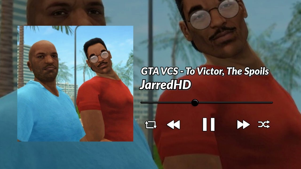 GTA VCS - To Victor, The Spoils - (Official Audio)