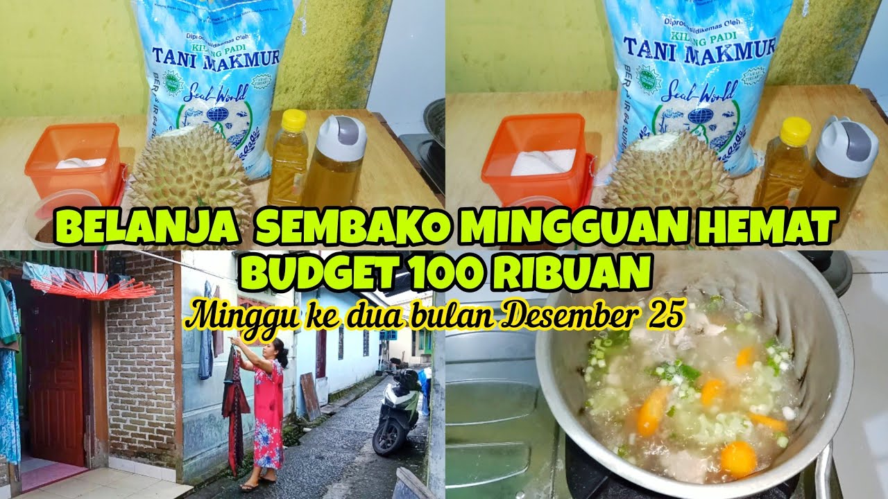 BELANJA SEMBAKO MINGGUAN HEMAT BUDGET 100 RIBUAN || MINGGU KEDUA BULAN DESEMBER 2025