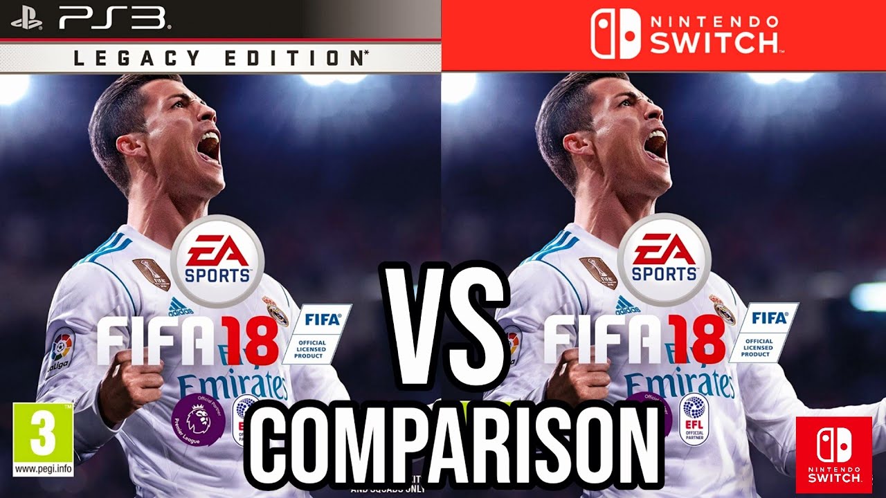 FIFA 18 PS3 Vs Nintendo Switch