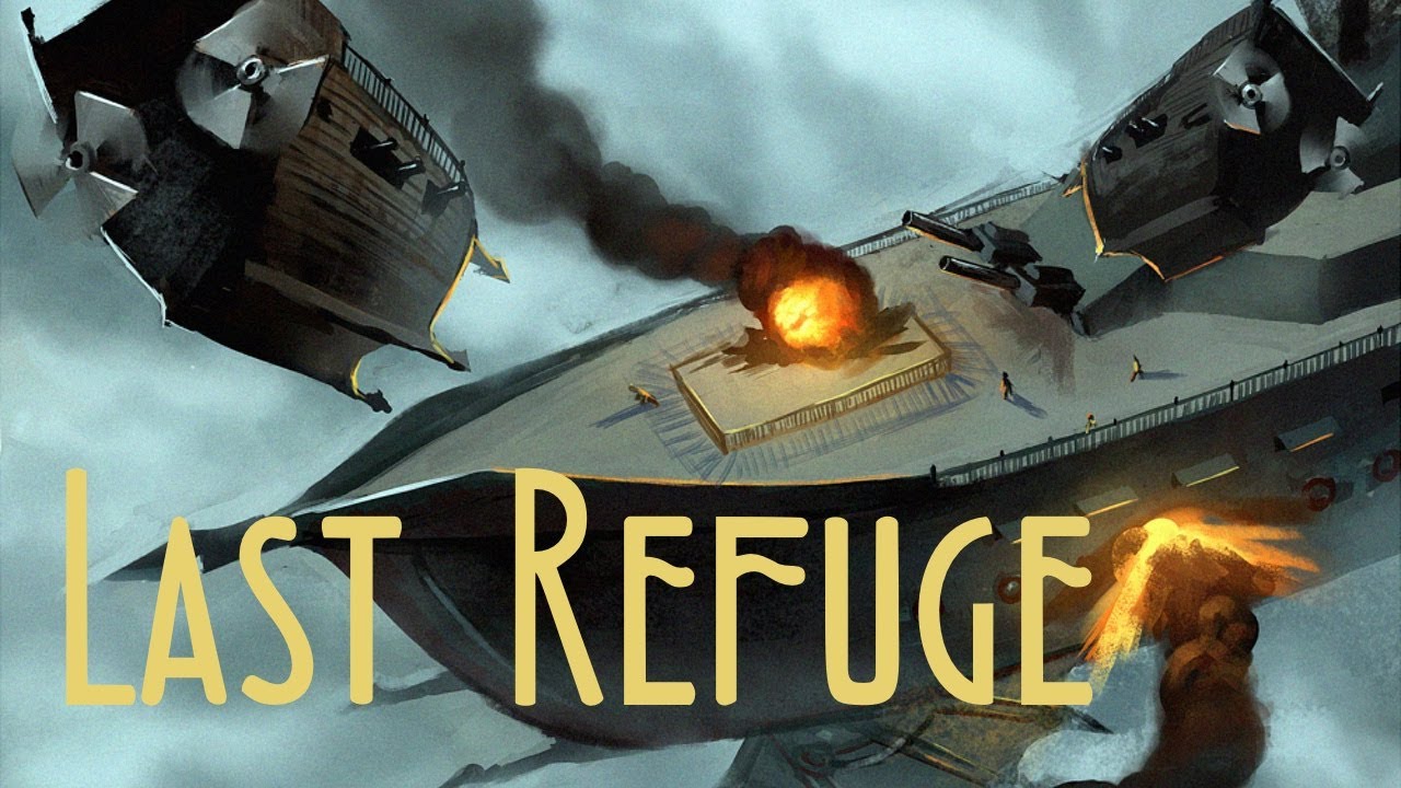 Last Refuge (Score Video) from the Upcoming Airships: Conquer the Skies Update