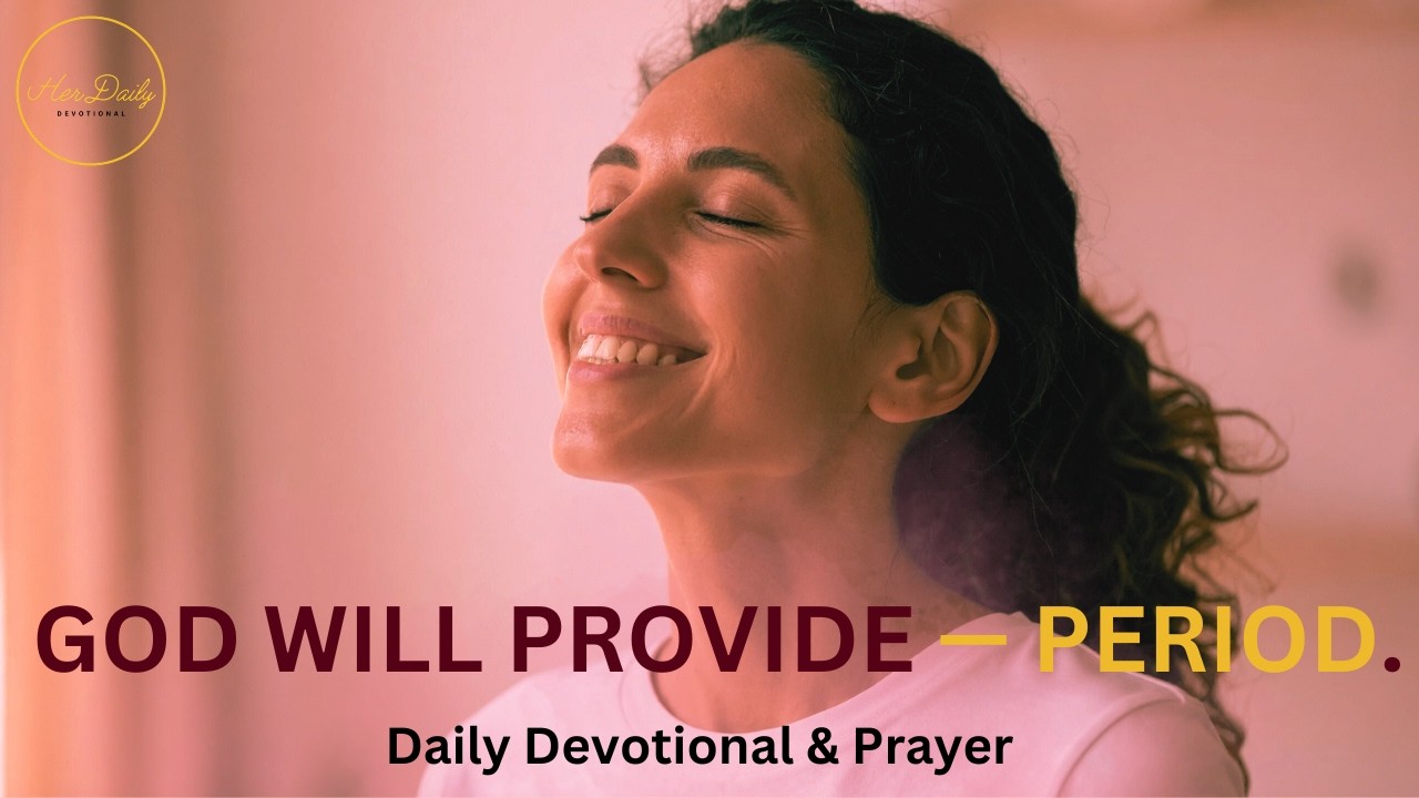 God Is Your Provider: A Devotional for When Money Is Tight (Daily Devotional & Prayer)