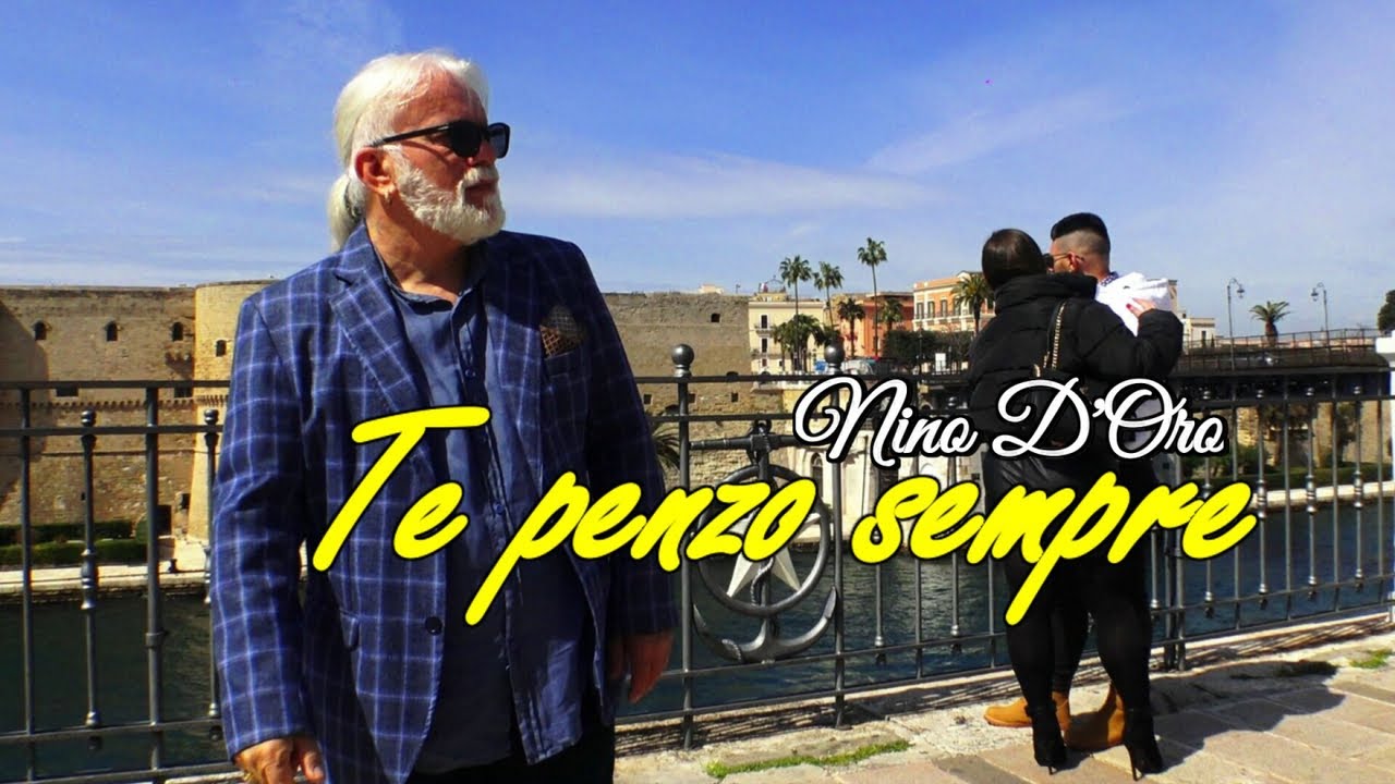 Nino D'Oro - Te penzo sempre ( Ufficiale 2024 )