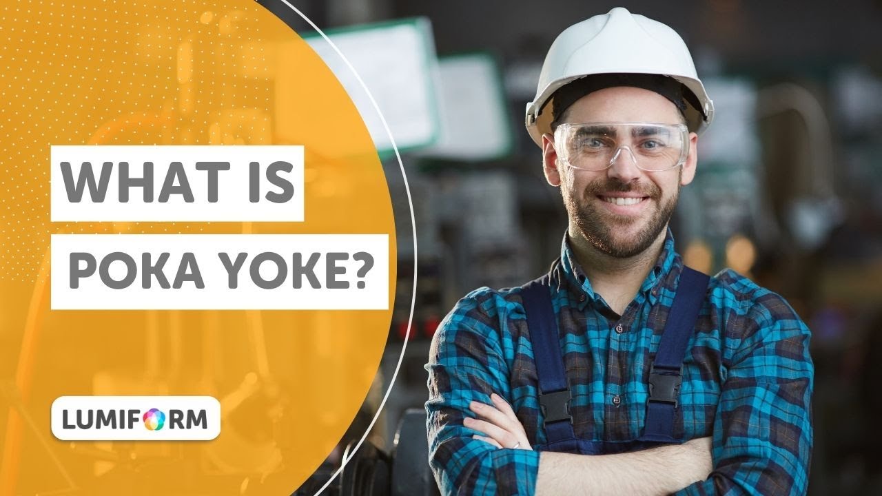 What is Poka Yoke? | Lumiform