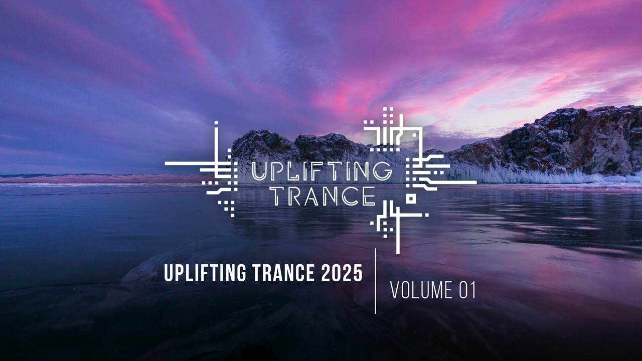 UPLIFTING TRANCE 2025 VOL. 01 [FULL SET]