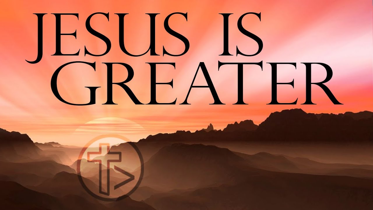04072024 Jesus is Greater   Jase Robertson