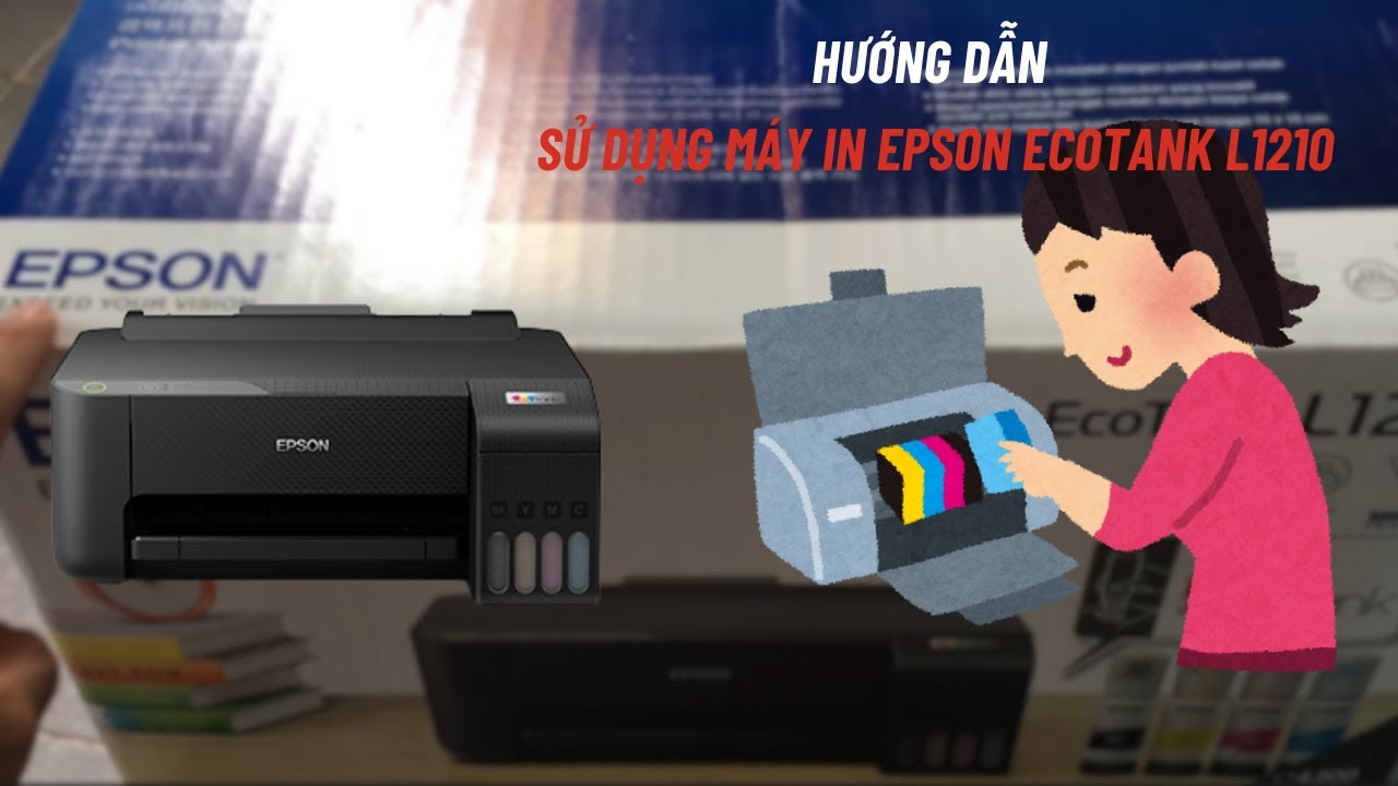 Hướng dẫn sử dụng máy in Epson Ecotank L1210