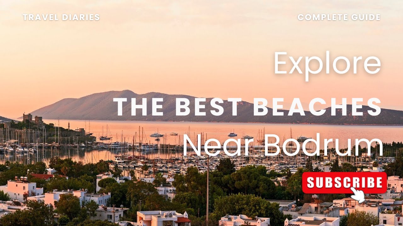 🏖️ Top 5 Bodrum Beaches &ndash; Best Beaches Bodrum Turkey