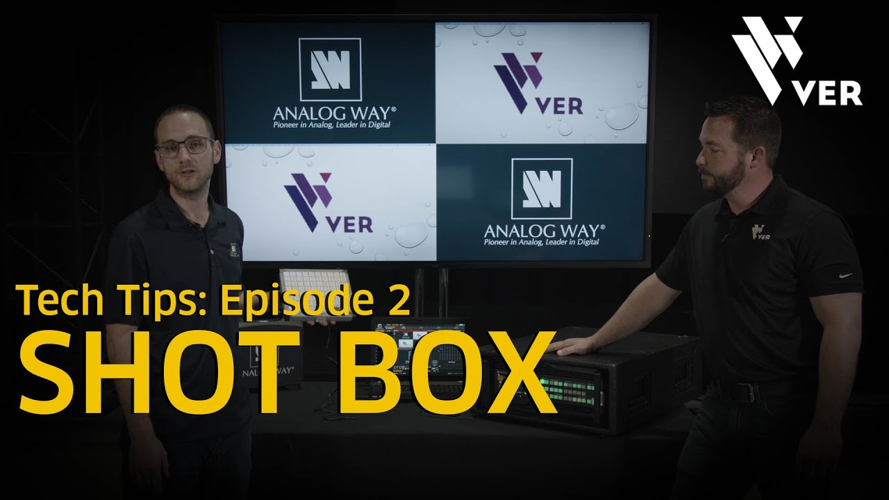 VER Tech Tips | Ep 2 | Analog Way Shot Box (reupload)
