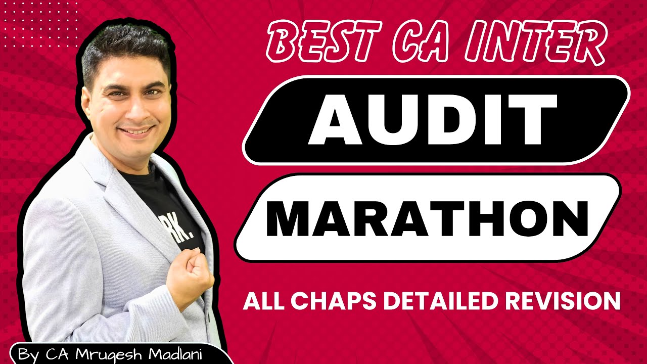 CA Inter Audit BOOSTER Course | BEST AUDIT MARATHON | Audit Revision of All Chaps | May 26