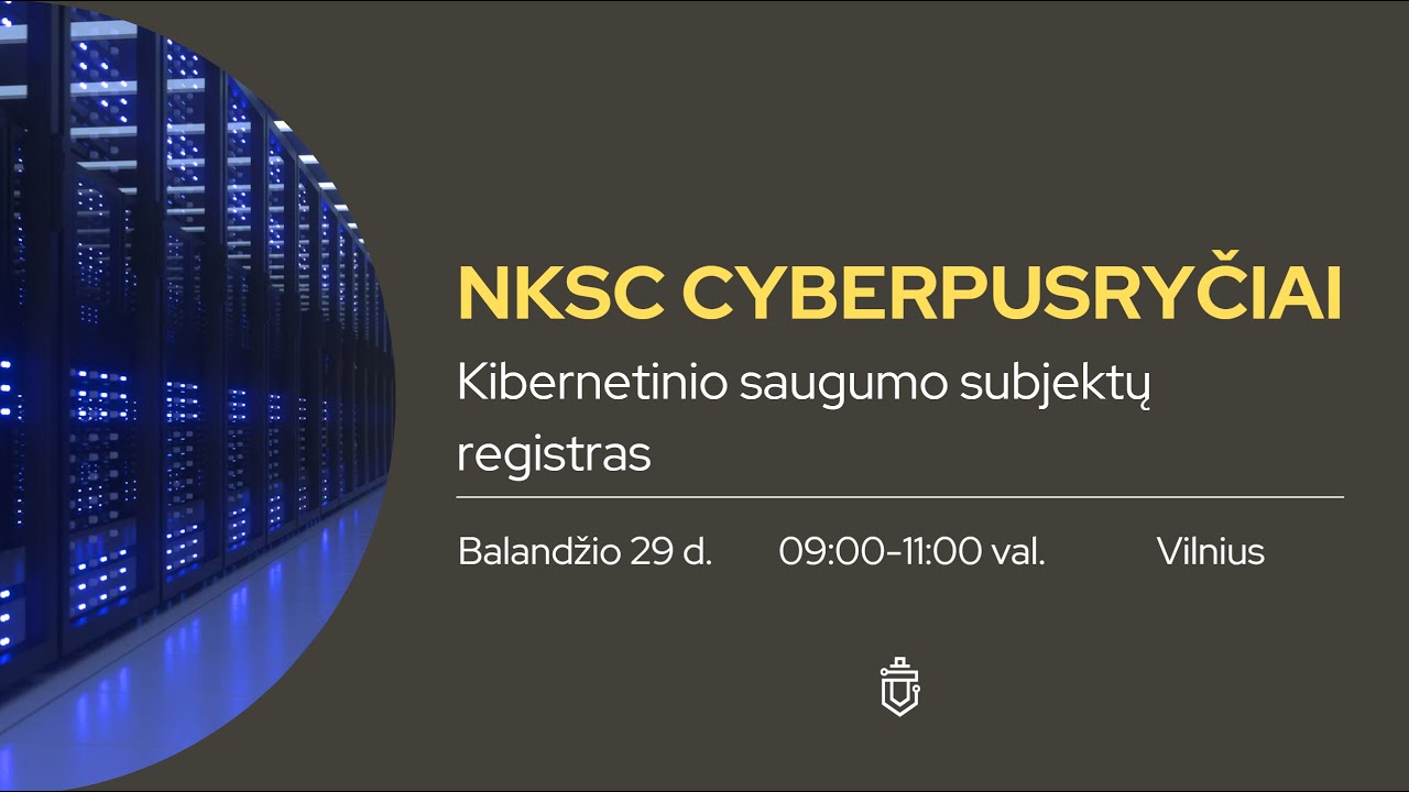 NKSC cyberpusryčiai: Kibernetinio saugumo subjektų registras