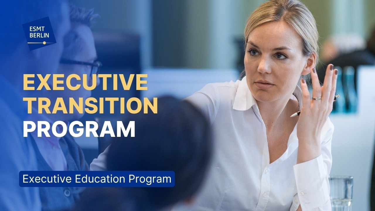 Executive Transition Program | ESMT Berlin
