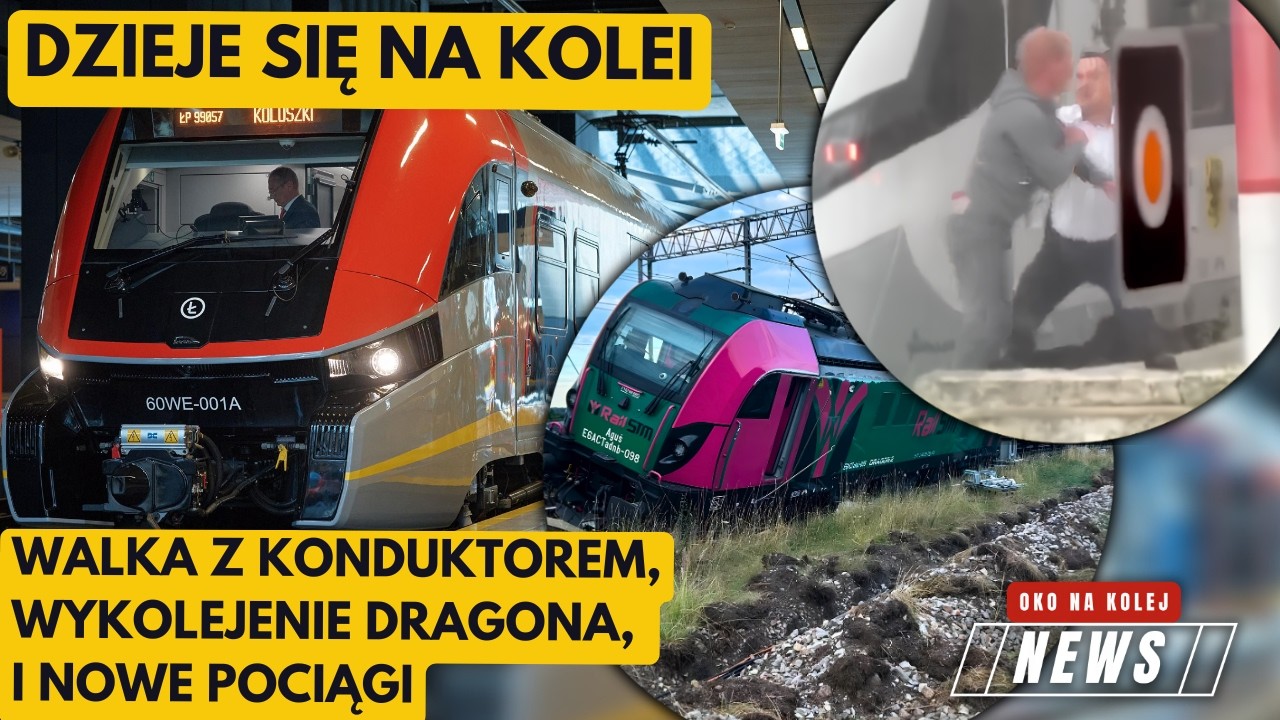 Wykolejony Dragon 2, Wagony w rzece, Leo Express z nowym połączeniem w Polsce, ŁKA już z Elfami 3.0