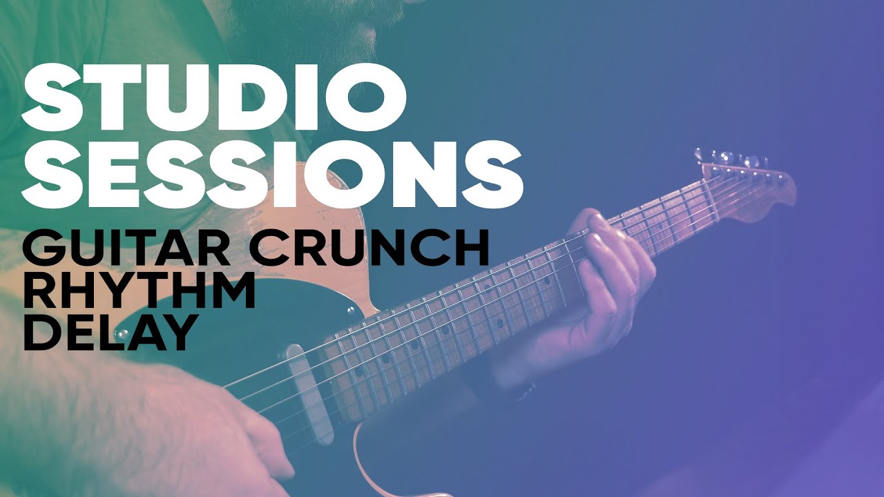 Guitar Crunch Rhythm Delay [Studio Sessions]
