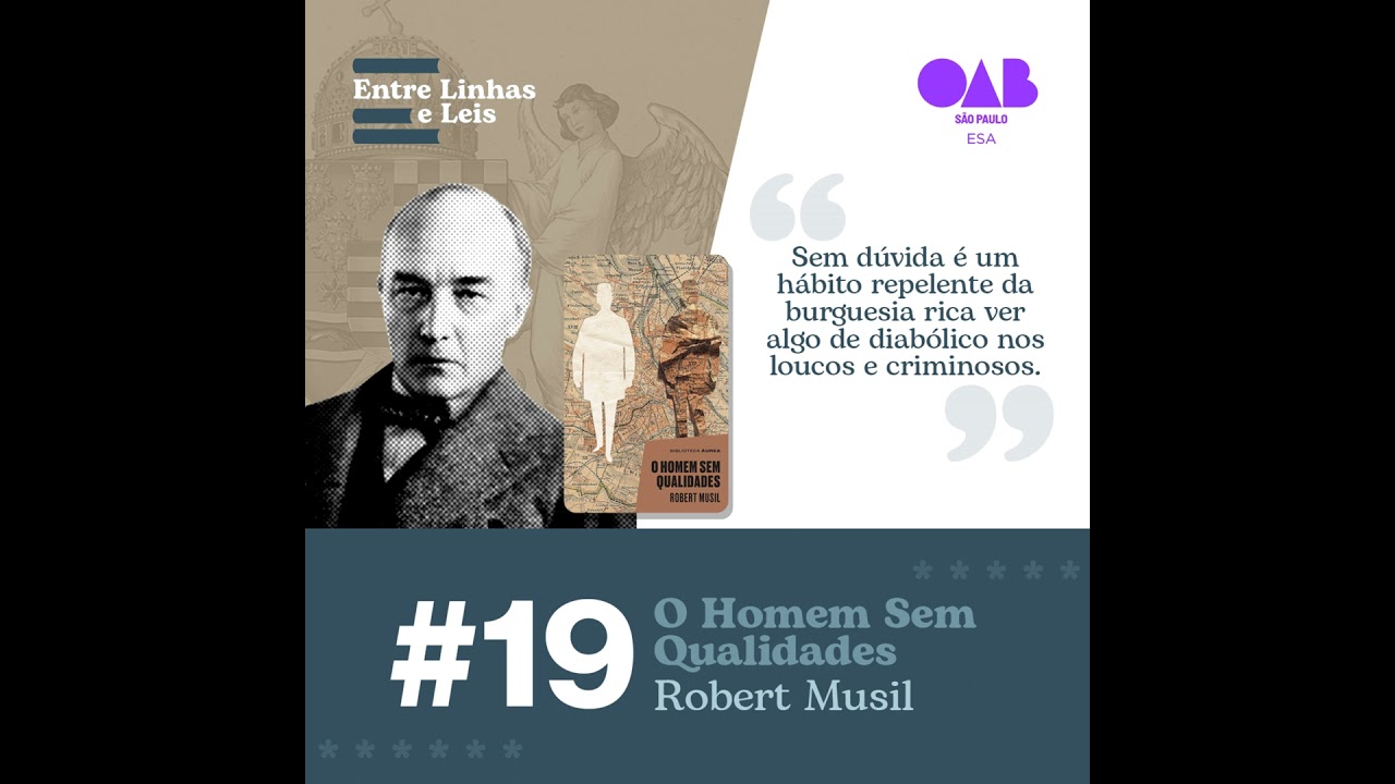 #19 | O Homem sem Qualidades, de Robert Musil