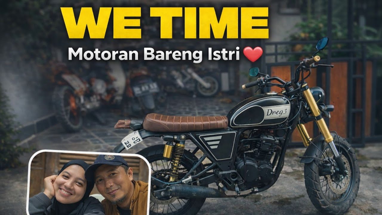 WE TIME KELILING KOTA NAIK MOTOR TUA BAPAK