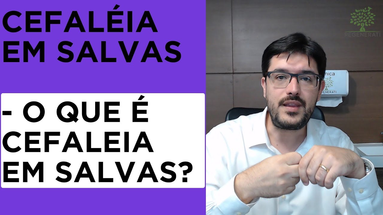 Cefaleia em Salvas - O Que é Cefaleia em Salvas
