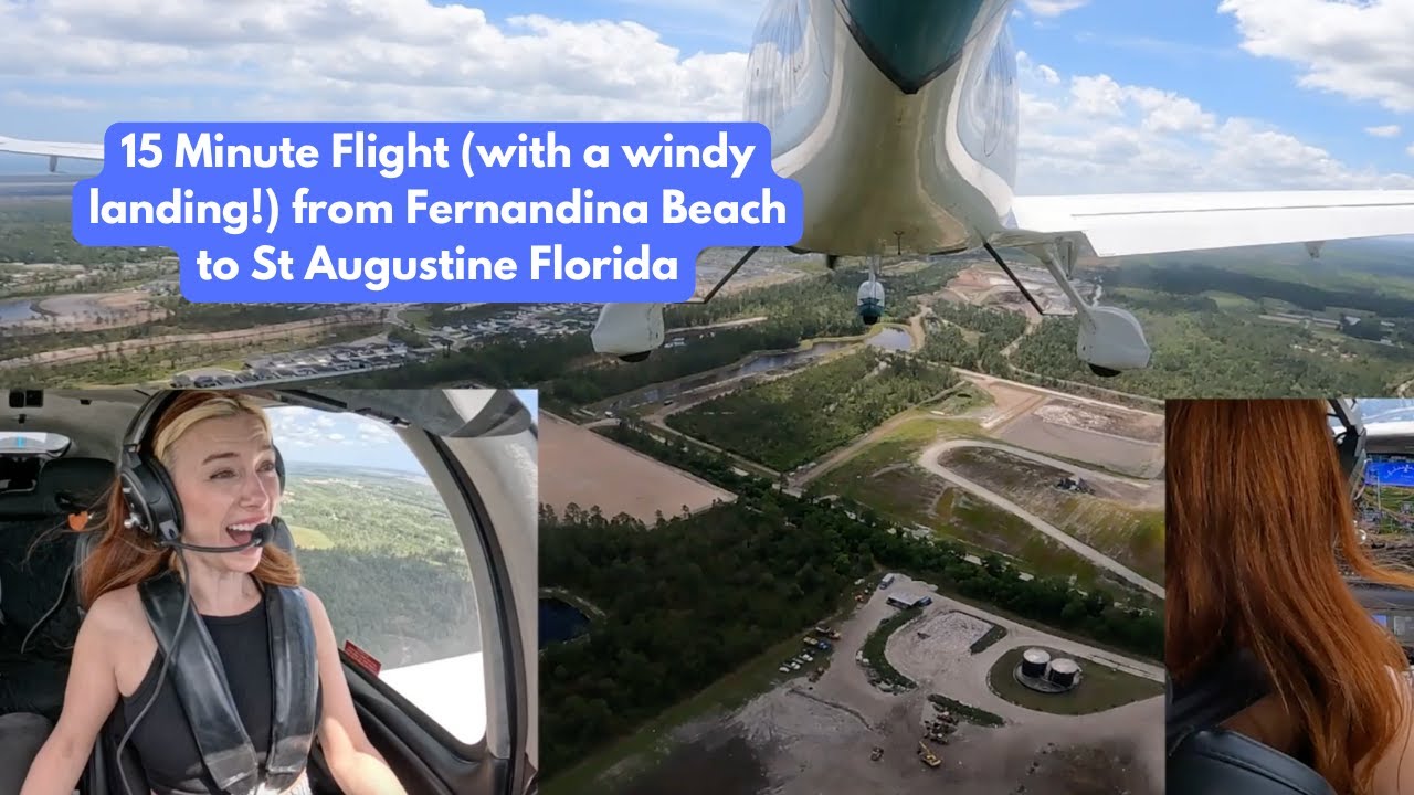 15 Minute Flight and Windy Landing in St Augustine