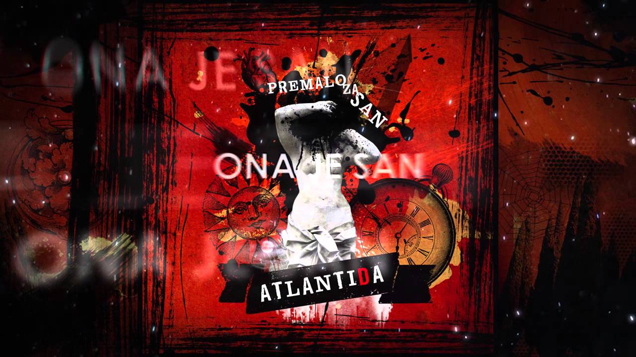 Atlantida - Ona je san (with album art)
