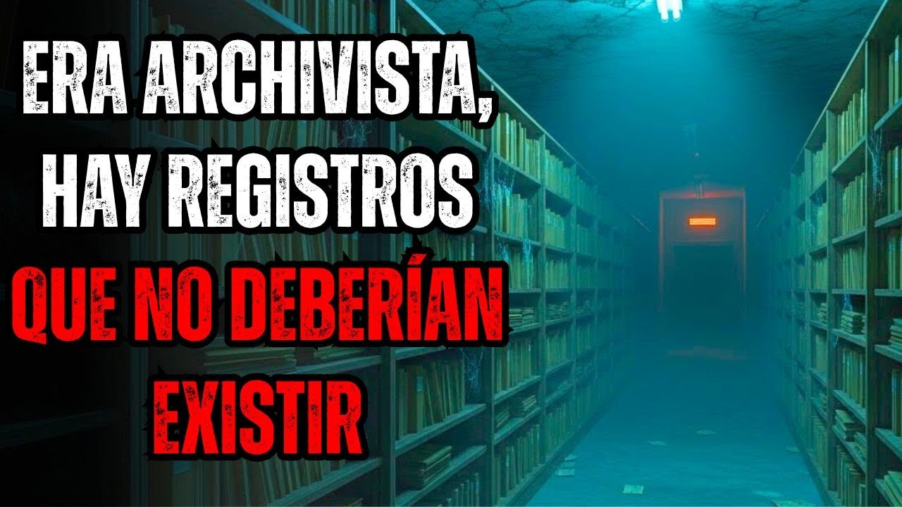 Trabajo en el Archivo Municipal de una Ciudad Vieja. Hay Registros Que No Deberían Existir.