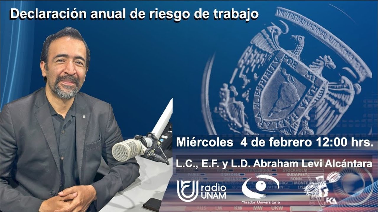 Declaración anual de riesgos de trabajo | 04FEB26 | Consultorio Fiscal Radio