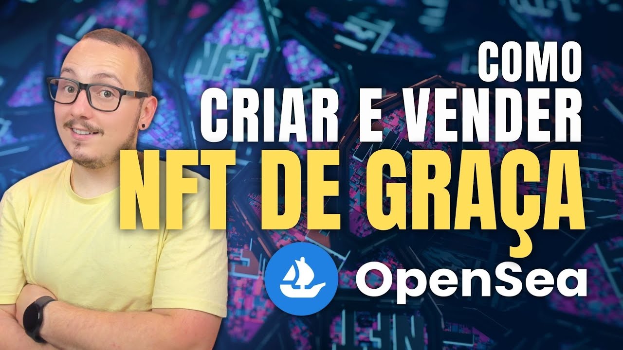 🛑 - COMO CRIAR E VENDER UM NFT DE GRA&Ccedil;A NA OPENSEA USANDO IA? POLYGON OU ETHEREUM