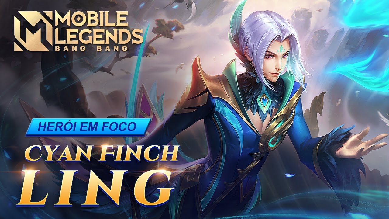 Ling | Herói em Foco | Mobile Legends: Bang Bang